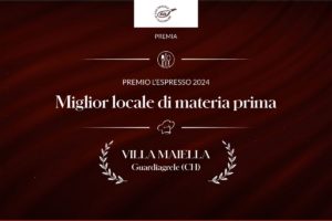 Premi 1000 Ristoranti18 Villa Maiella si aggiudica il premio speciale per il "Miglior locale di materia prima" 2024